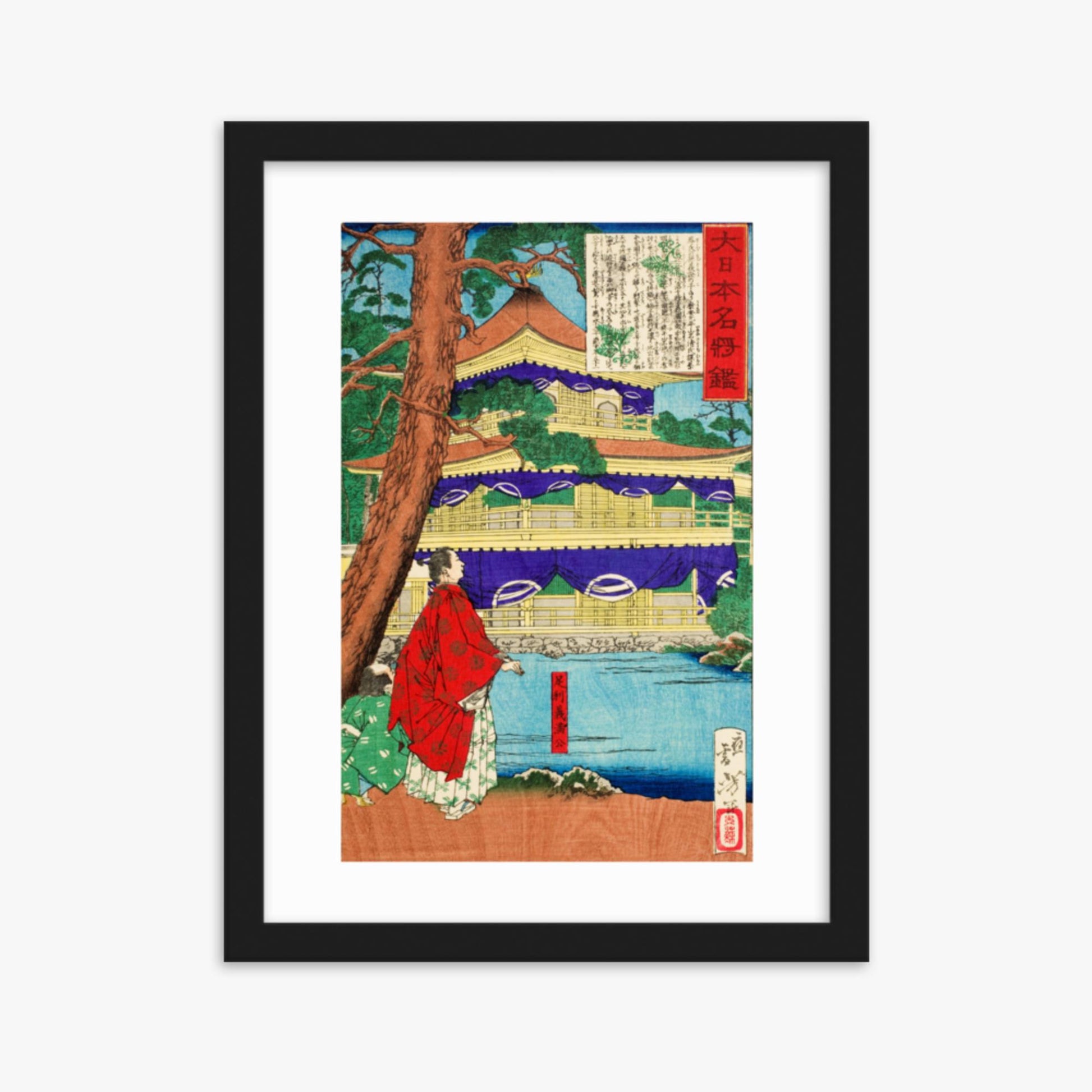 Tsukioka Yoshitoshi - Ashikaga Yoshimitsu admiring the Golden Pavilion 30x40 cm Poster With Black Frame