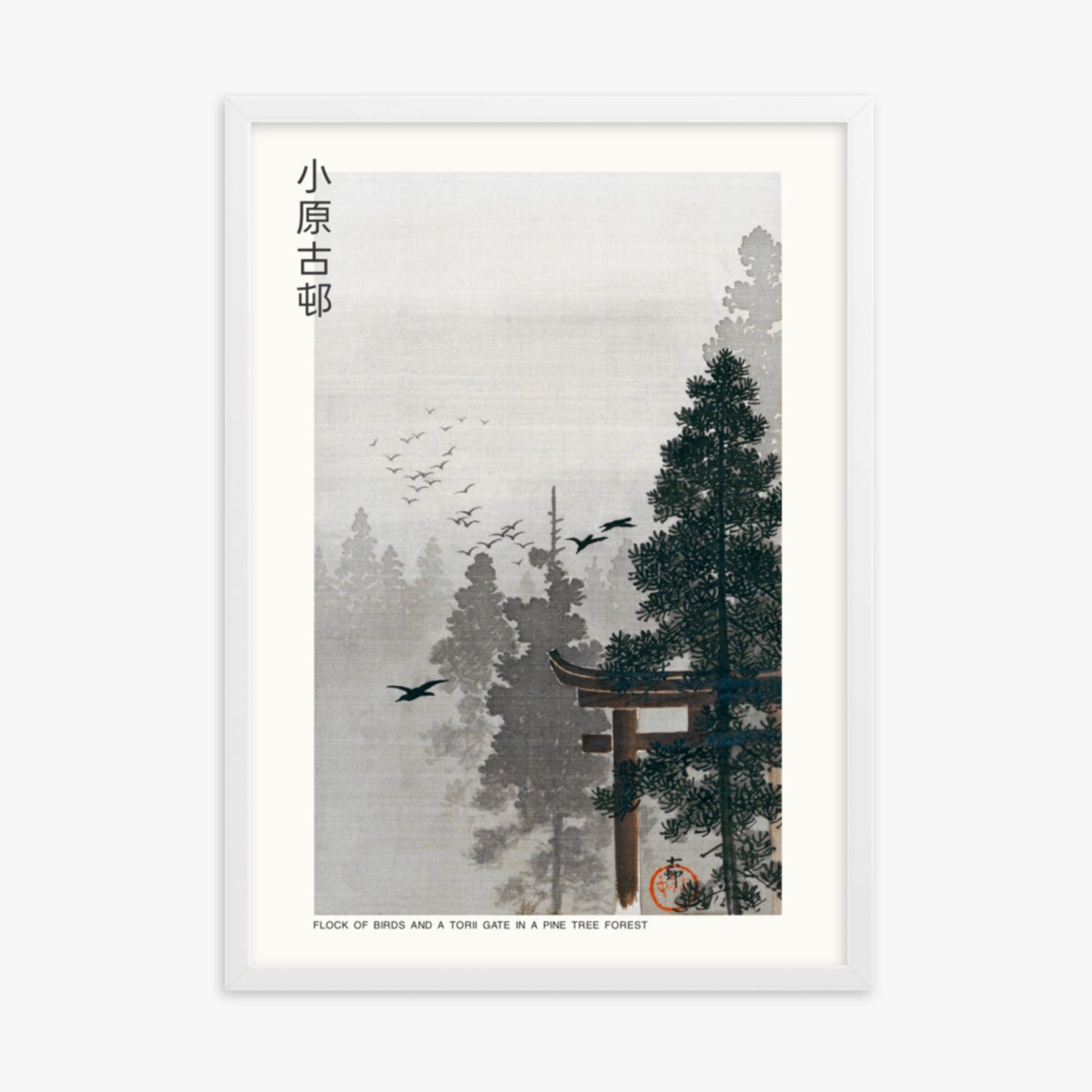 Ohara Koson - Flock of Birds and a Torii Gate in a Pine Tree Forest - Decoration 50x70 cm Poster With White Frame